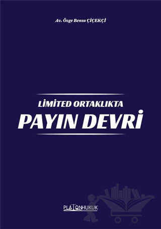 Limited Ortaklıkta Payın Devri