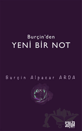 Burçin’den Yeni Bir Not