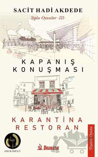 Toplu Oyunlar 3: Kapanış Konuşması - Karantina Restoran