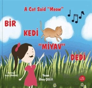 Bir Kedi Miyav Dedi - A Cat Said Meow