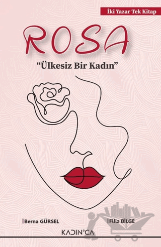 Rosa Ülkesiz Bir Kadın