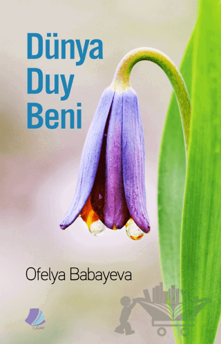 Dünya Duy Beni