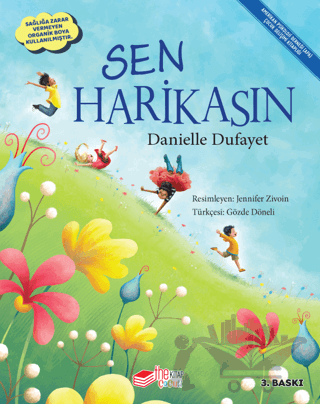 Sen Harikasın