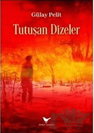 Tutuşan Dizeler