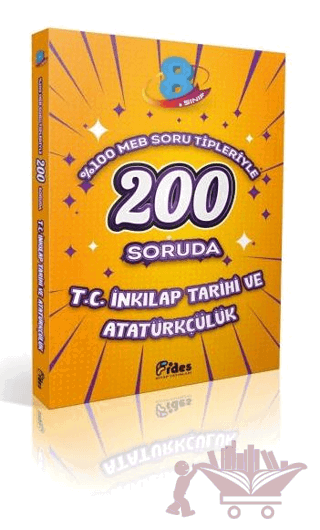 8. Sınıf 200 Soruda T. C. İnkılap Tarihi ve Atatürkçülük