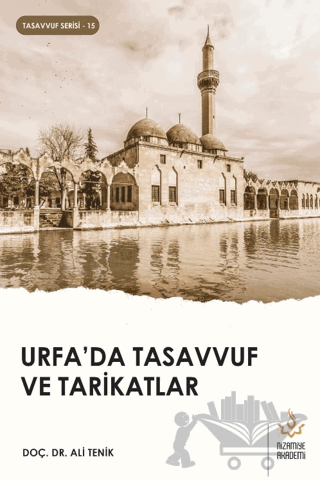 Urfa’da Tasavvuf ve Tarikatlar