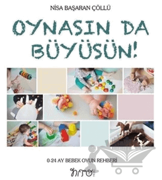 Oynasın Da Büyüsün!