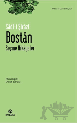 Bostan - Seçme Hikayeler