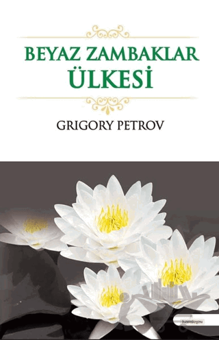 Beyaz Zambaklar Ülkesi