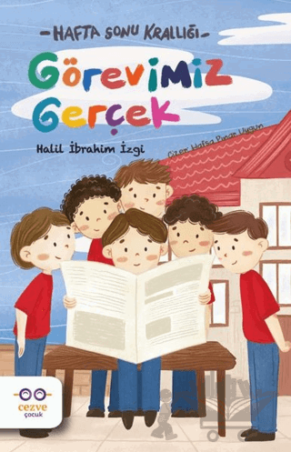 Görevimiz Gerçek – Hafta Sonu Krallığı