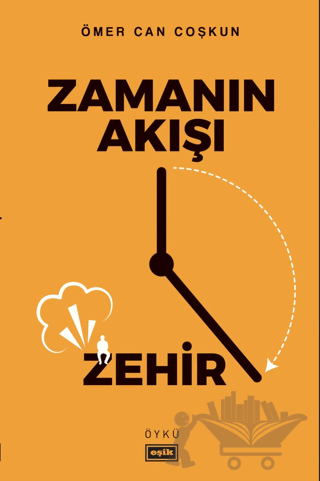 Zamanın Akışı Zehir