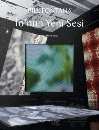 Bill Fontana: İo’nun Yeni Sesi