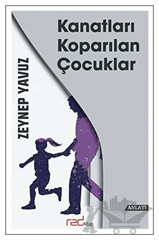 Kanatları Koparılan Çocuklar