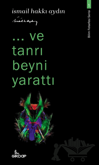 Ve Tanrı Beyni Yarattı