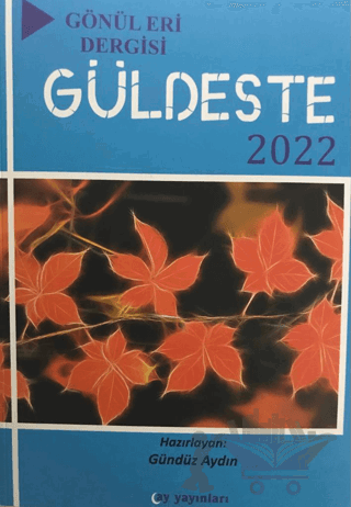 Gönül Eri Dergisi - Güldeste Aralık 2022