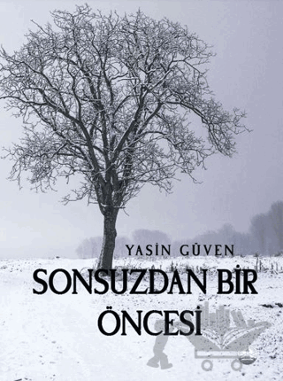 Sonsuzdan Bir Öncesi