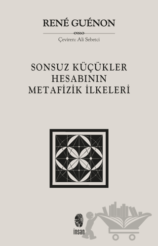 Sonsuz Küçükler Hesabının Metafizik İlkeleri