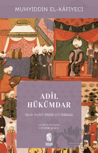 Adil Hükümdar - Kitab Seyfü'l-Mülük ve'l-Hükkam