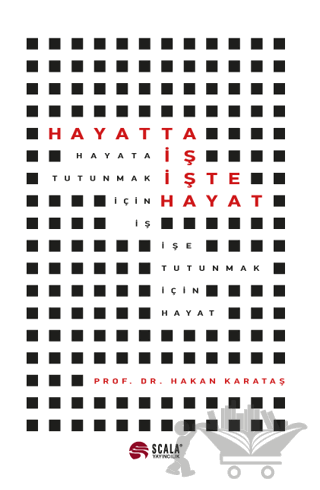 Hayatta İş İşte Hayat