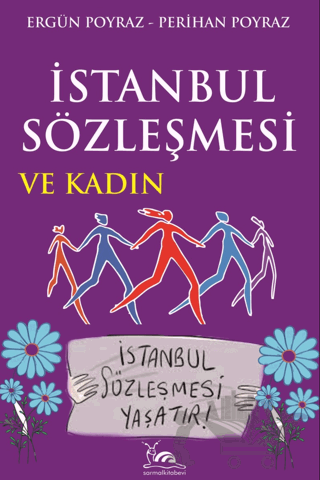 İstanbul Sözleşmesi ve Kadın