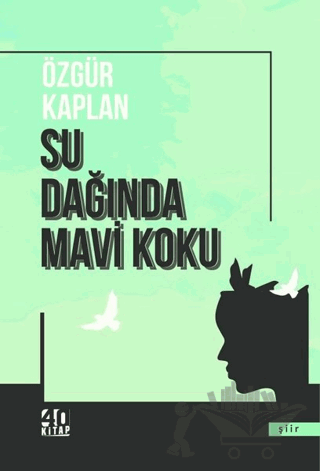Su Dağında Mavi Koku
