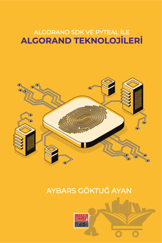 lgorand SDK Ve Pyteal İle Algorand Teknolojileri
