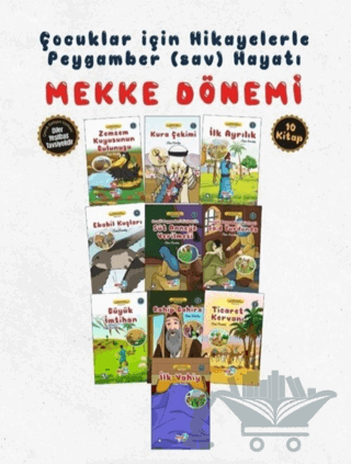Hikayelerle Çocuklar İçin Mekke Dönemi (10 Kitap Takım)