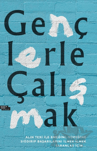 Gençlerle Çalışmak