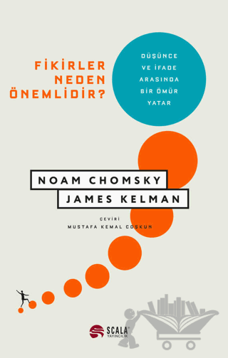 Fikirler Neden Önemlidir?