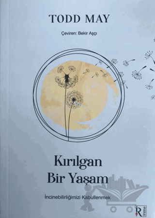 Kırılgan Bir Yaşam