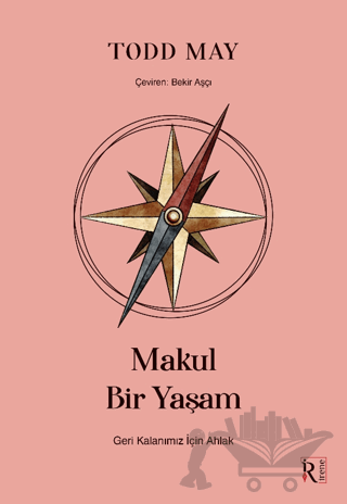 Makul Bir Yaşam