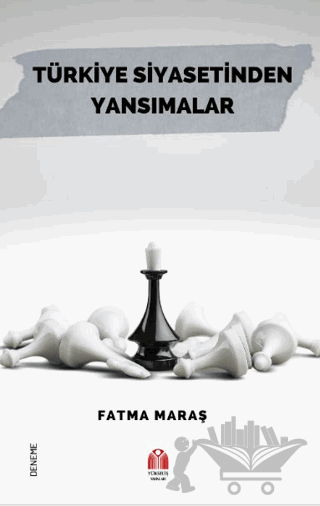Türkiye Siyasetinden Yansımalar