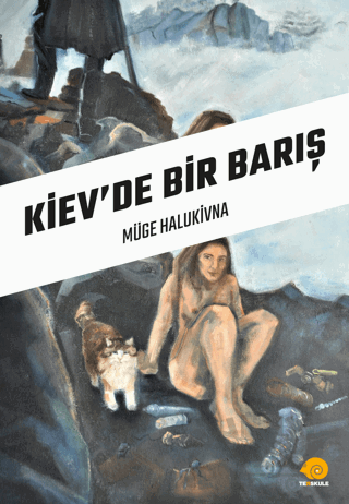 Kiev’de Bir Barış