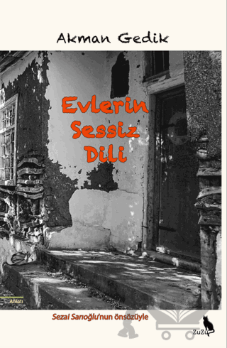 Evlerin Sessiz Dili