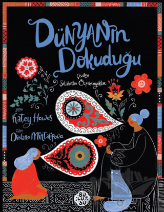 Dünyanın Dokuduğu