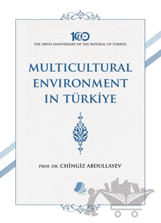 Multicultural Environment in Türkiye