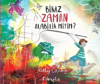 Biraz Zaman Alabilir miyim?