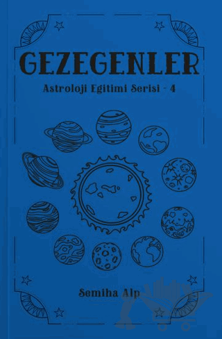 Gezegenler - Astroloji Eğitimi Serisi - 4
