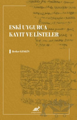Eski Uygurca Kayıt ve Listeler
