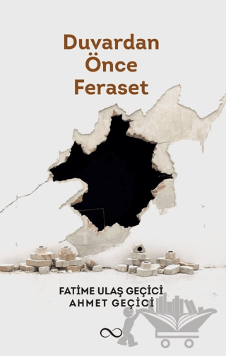 Duvardan Önce Feraset