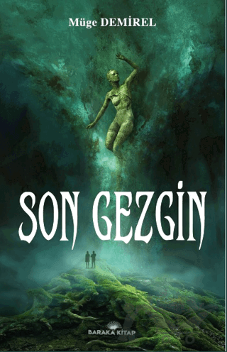 Son Gezgin