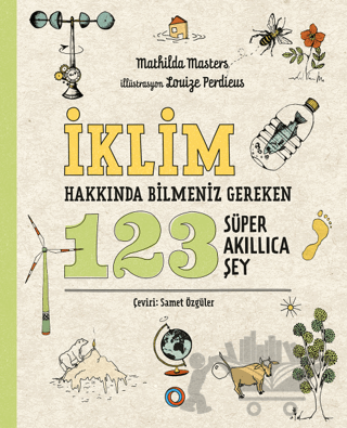 İklim Hakkında Bilmeniz Gereken 123 Süper Akıllıca Şey