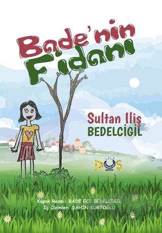 Bade'nin Fidanı