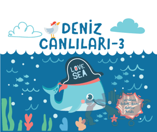 Yırtılmaz Kitap: Deniz Canlıları 3