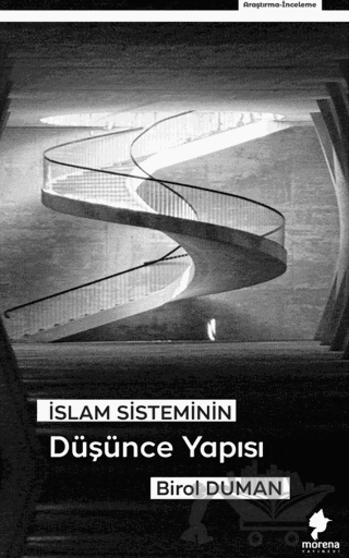 İslam Sisteminin Düşünce Yapısı