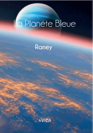 La Planete Bleue
