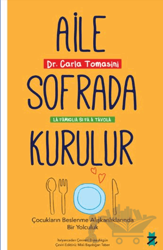 Aile Sofrada Kurulur