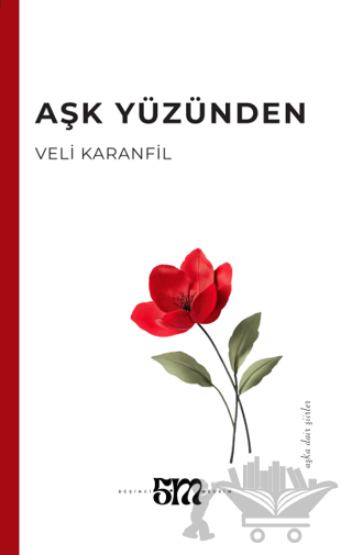 Aşk Yüzünden