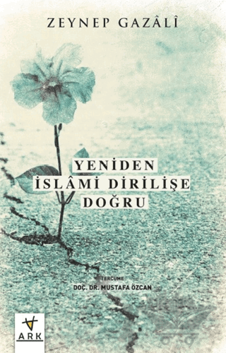 Yeniden İslami Dirilişe Doğru