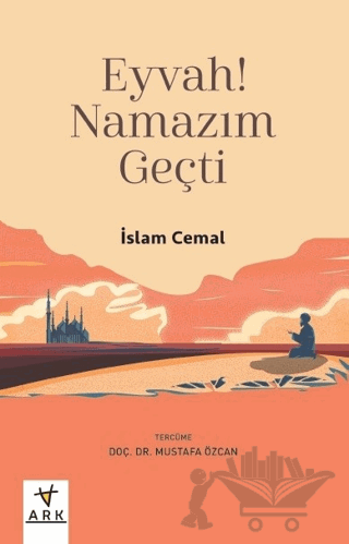 Eyvah! Namazım Geçti